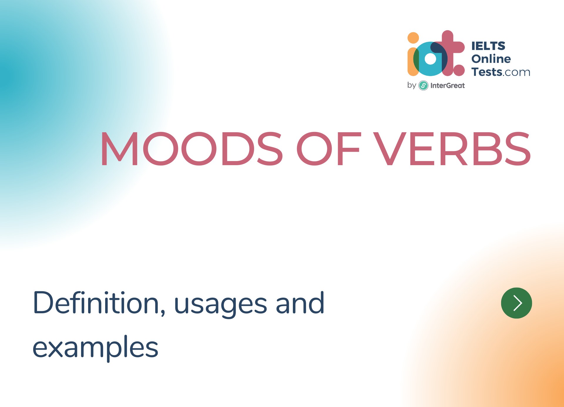 Moods Of Verbs IELTS Online Tests